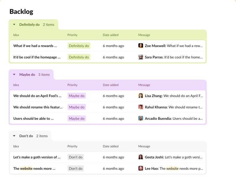 Capturez, hiérarchisez, enregistrez et suivez les projets pour améliorer la productivité de votre équipe grâce au modèle de backlog de Slack.